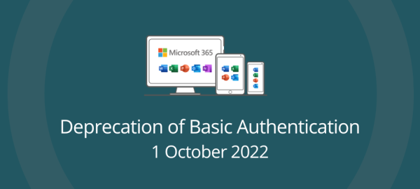 Deprecation of Basic Authentication for Microsoft 365