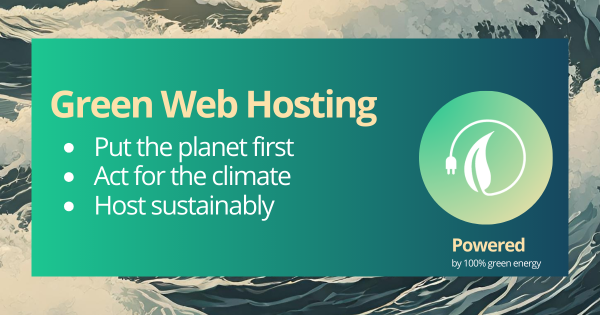 Green web hosting and what it can do for you