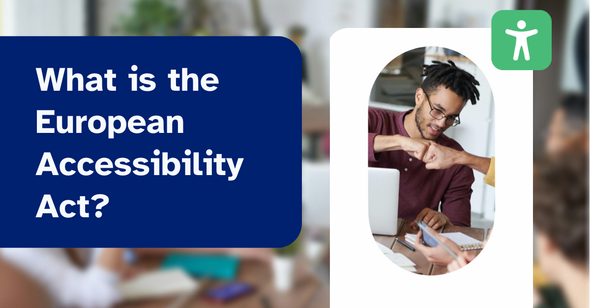 What is the European Accessibility Act
